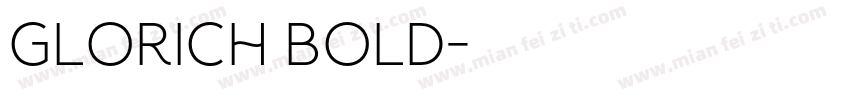 Glorich Bold字体转换